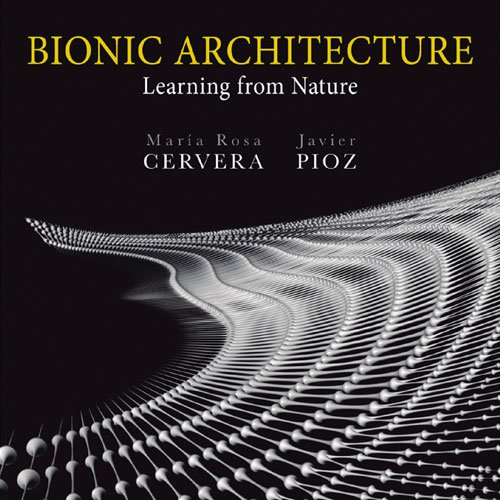 Bionic Architecture Learning From Nature