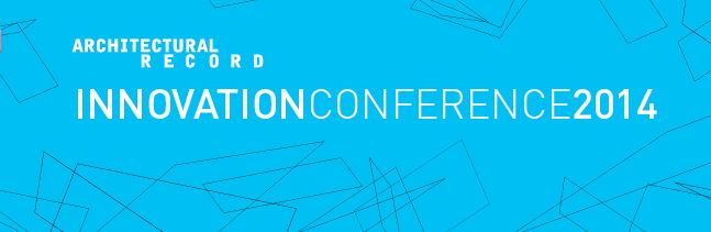 Architectural Record Innovation Conference