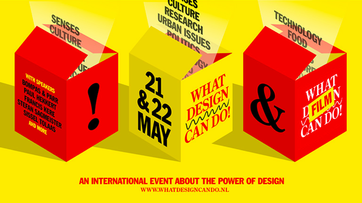What Design Can Do! An International Event about the impact of design 21-22 May 2015