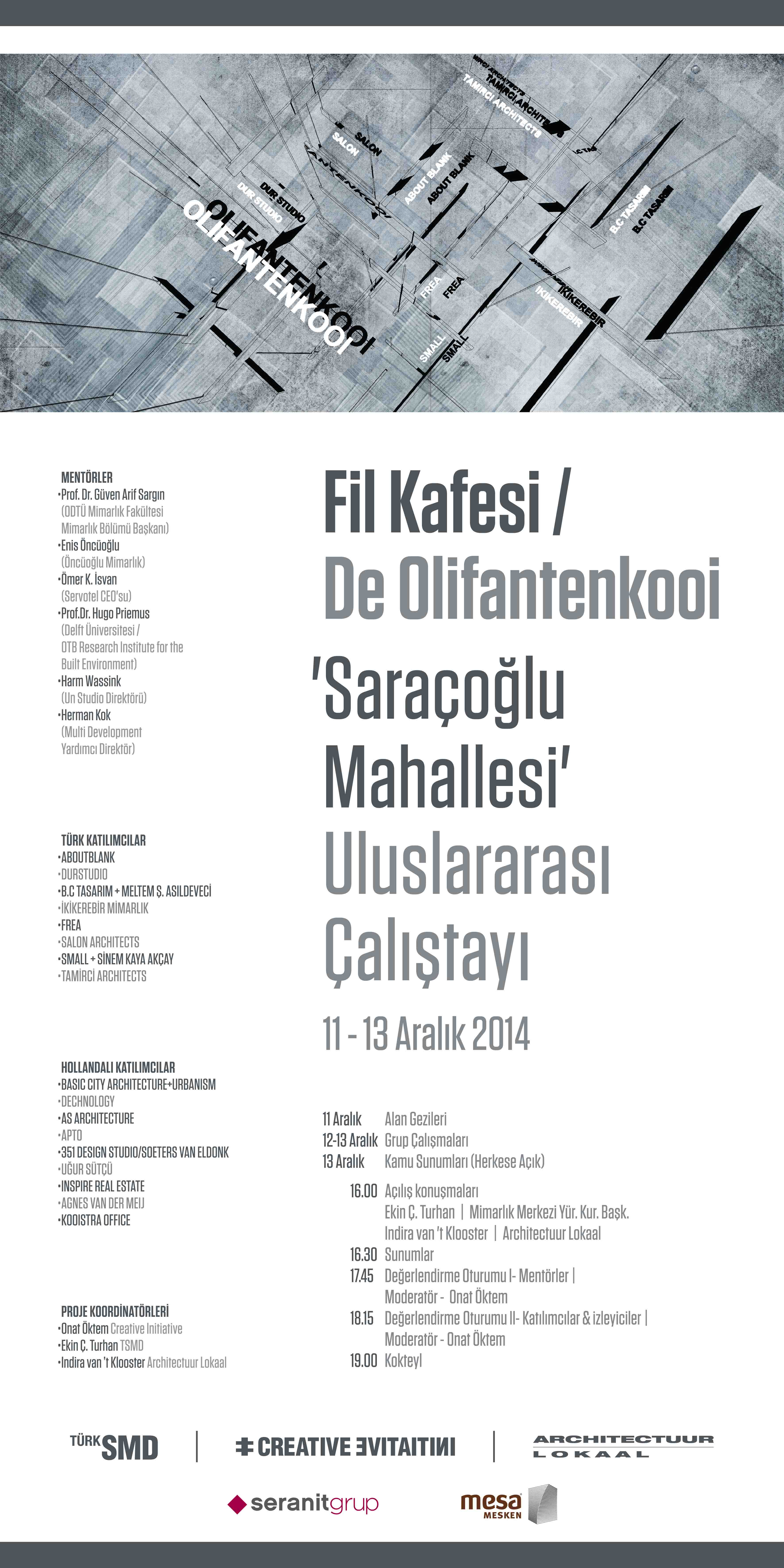 International Workshop:De Olifantenkooi / Fil Kafesi