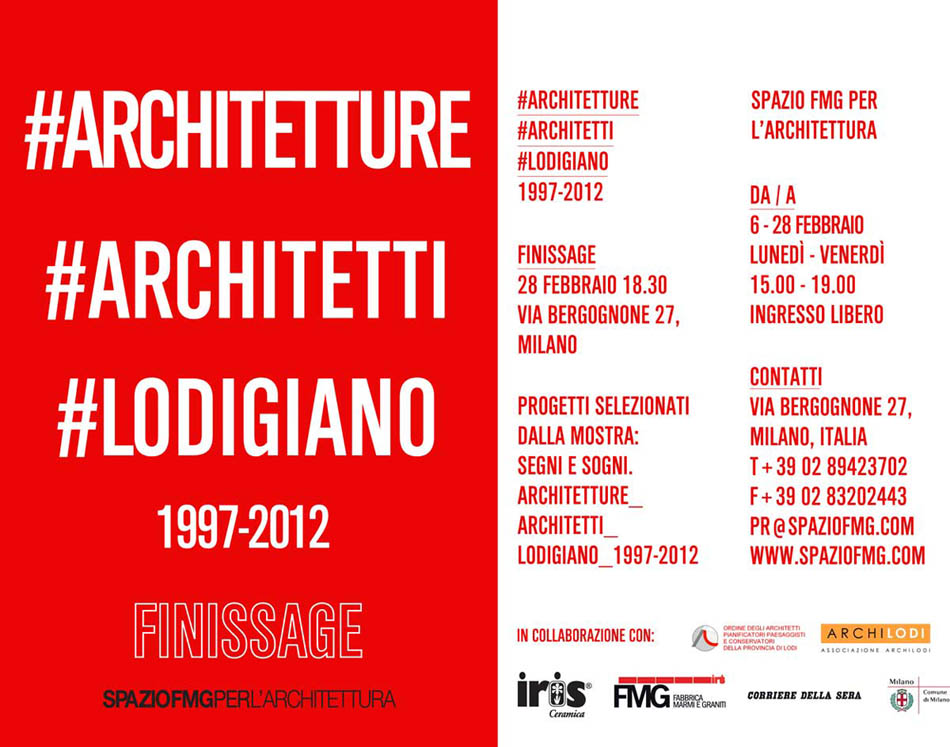 ARCHITETTURE #ARCHITETTI #LODIGIANO 1997-2012