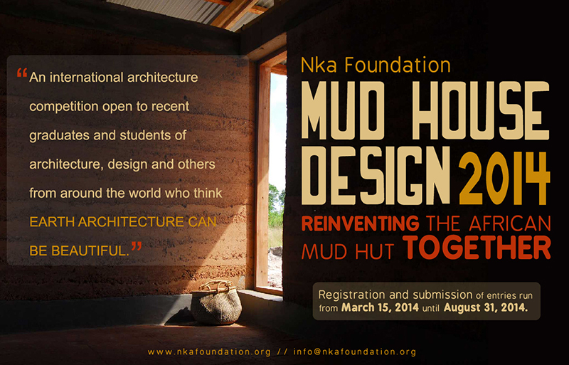 Nka Foundation Announces Jury Members for MUD HOUSE DESIGN 2014 competition for Ghana