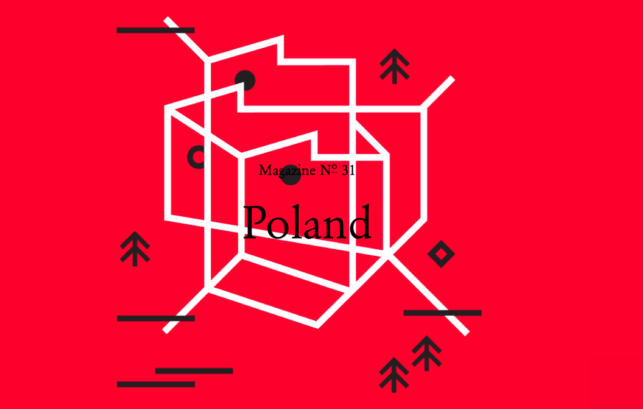 Uncube Magazine NO. 31: POLAND is Out Now!