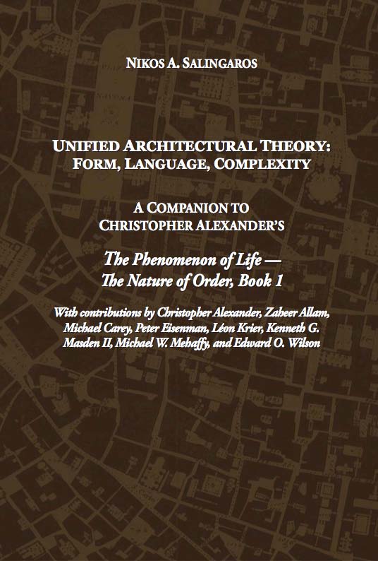 Book:Unified Architectural Theory:Form,Language,Complexity