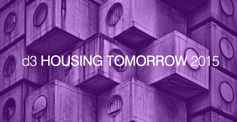 Competition:d3 HOUSING TOMORROW 2015