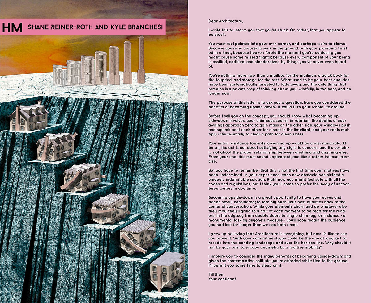 ’’Dear Architecture’’ Winners briefly touch upon many critical issues for architecture profession