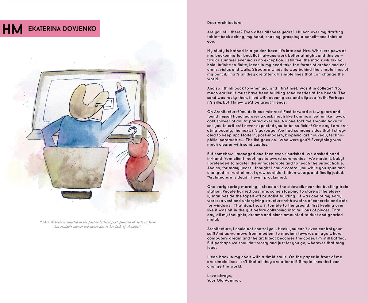 ’’Dear Architecture’’ Winners briefly touch upon many critical issues for architecture profession