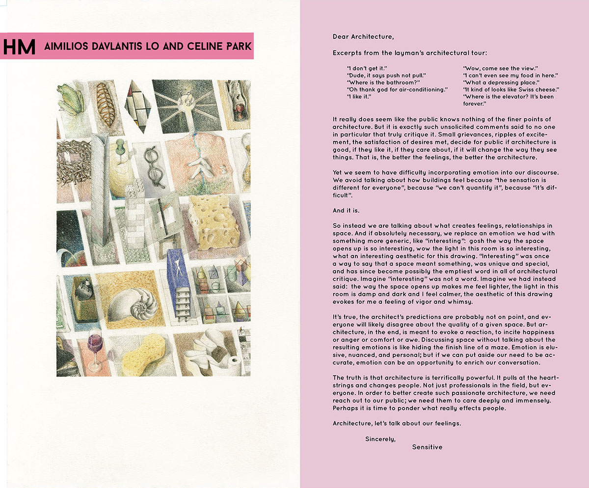 ’’Dear Architecture’’ Winners briefly touch upon many critical issues for architecture profession