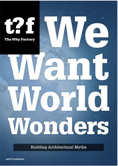 Now Released:&rsquo;We Want World Wonders&rsquo;
