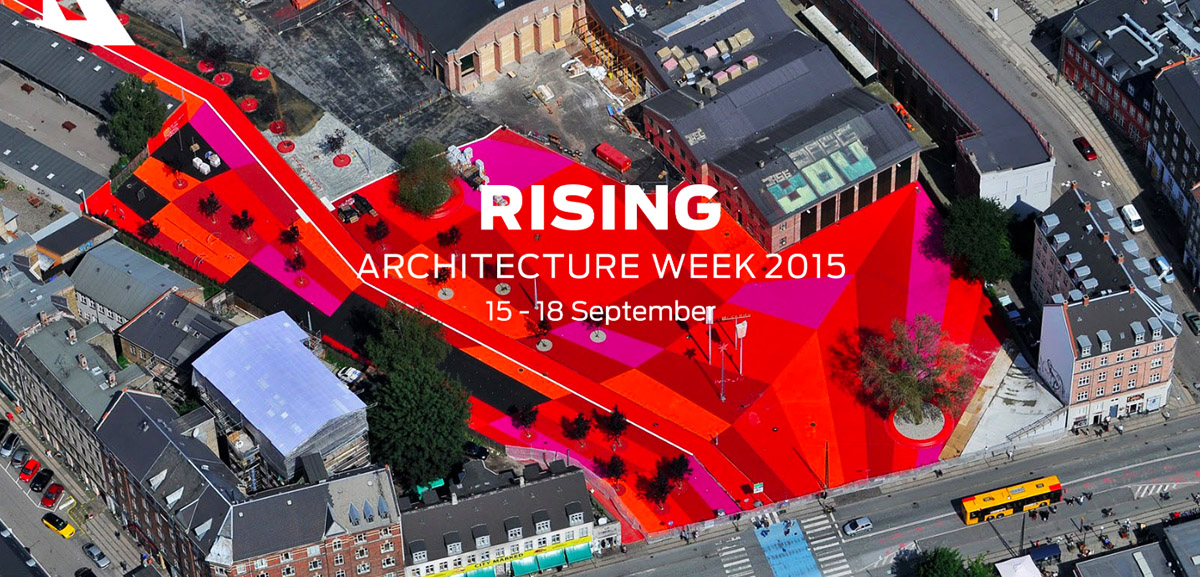 RISING Architecture Week 2015 starts with prominent architects and artists on September 15