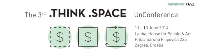 MONEY.UNCONFERENCE | Zagreb | Lauba | 11-13 June | 2014