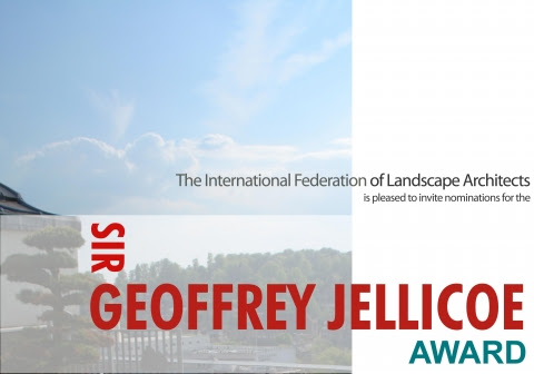 IFLA Sir Geoffrey Jellicoe Award 2015 - Call for Nominations