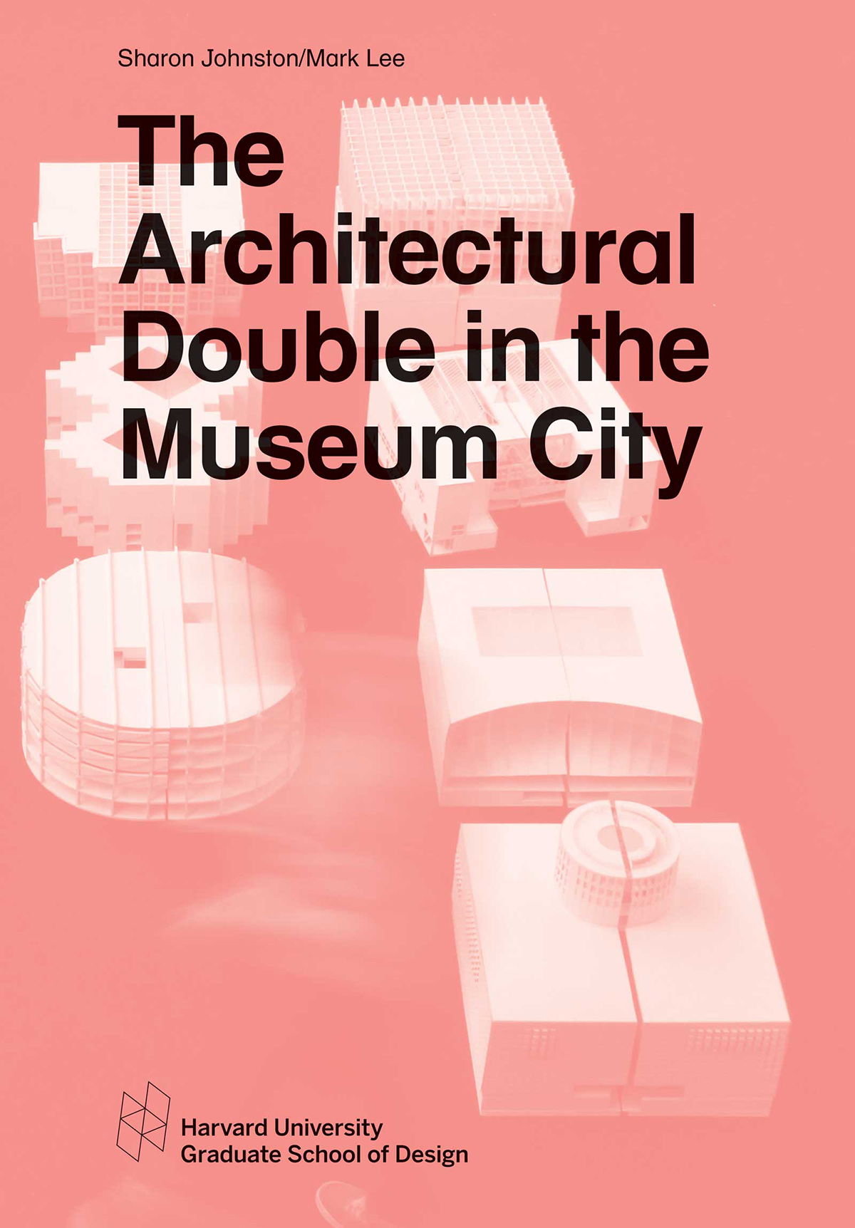 The Architectural Double in the Museum City, a studio report of Harvard GSD for Fall 2015