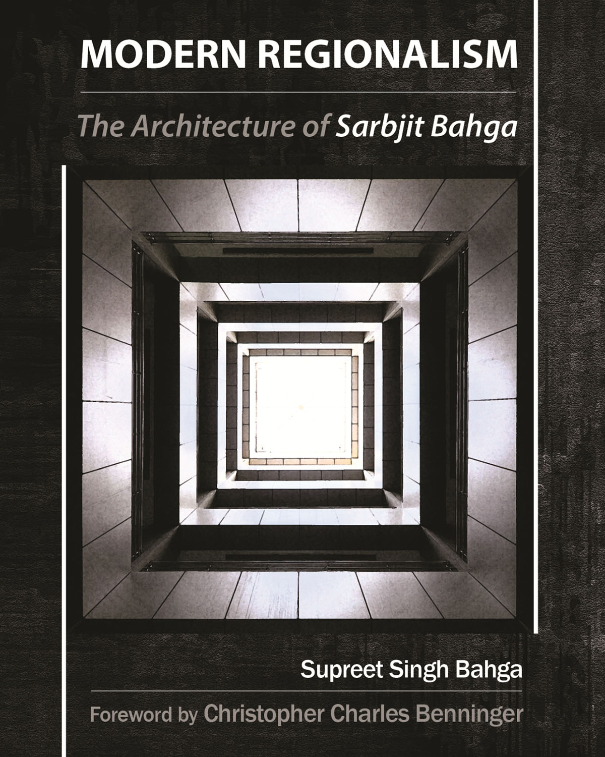 Book Review: Modern Regionalism: The Architecture of Sarbjit Bahga