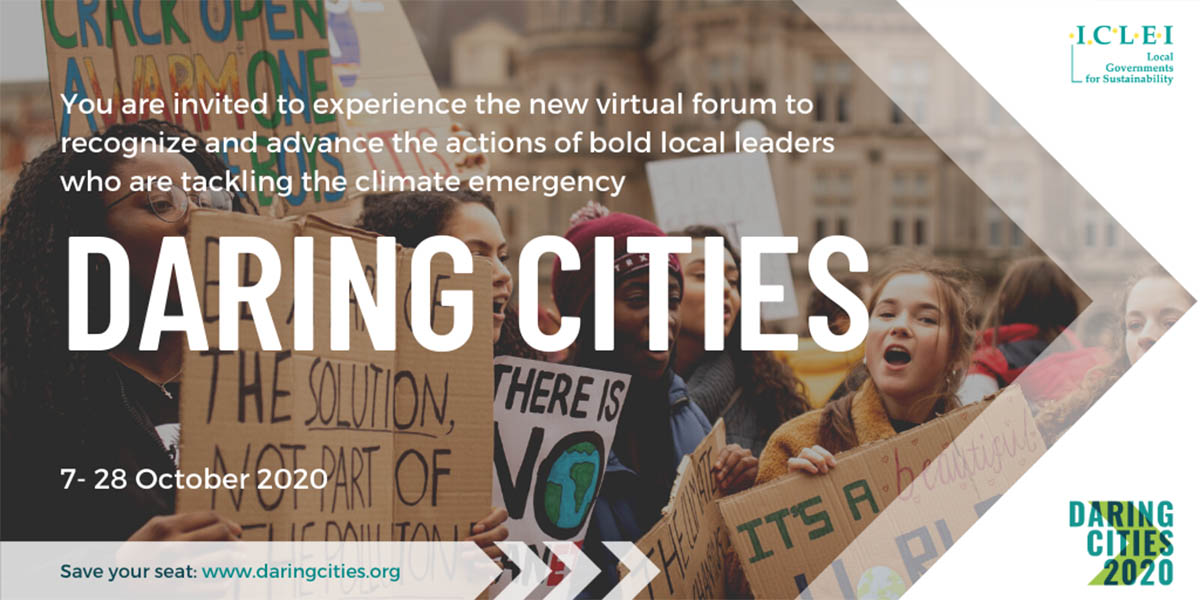 ICLEI launches Daring Cities 2020, the world’s first and largest online gathering on climate change