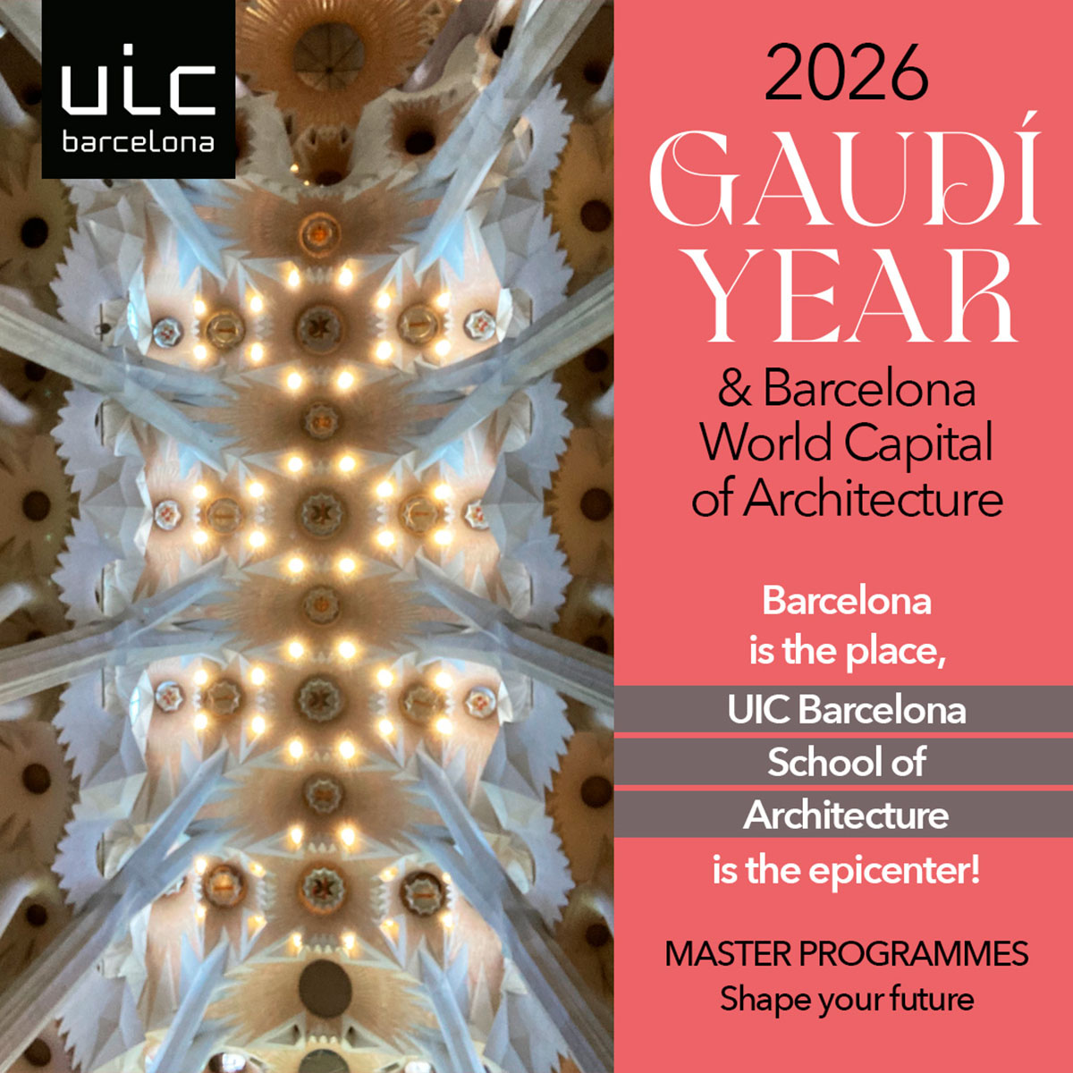 Architectural Mastery at the Sagrada Familia: A Rare Insight at UIC Barcelona