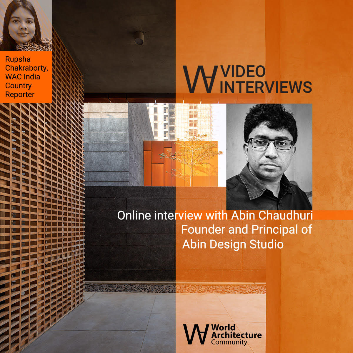 Abin Chaudhuri on Abin Design Studio's architectural philosophy for WAC's Video Interviews