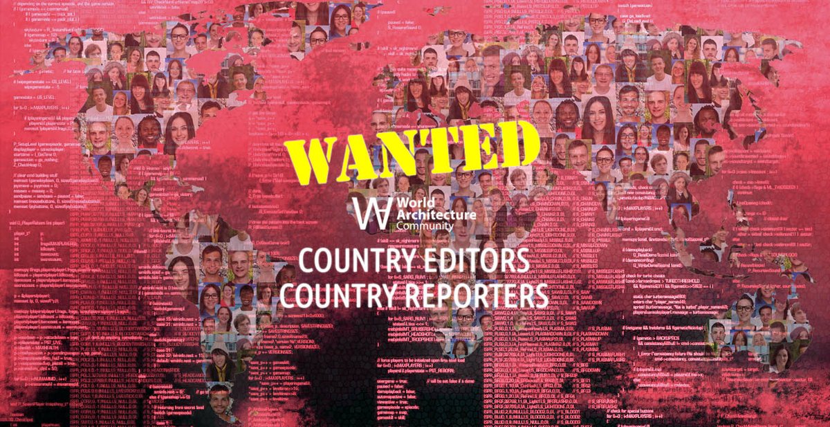 World Architecture Community is looking for Country Editors/Reporters