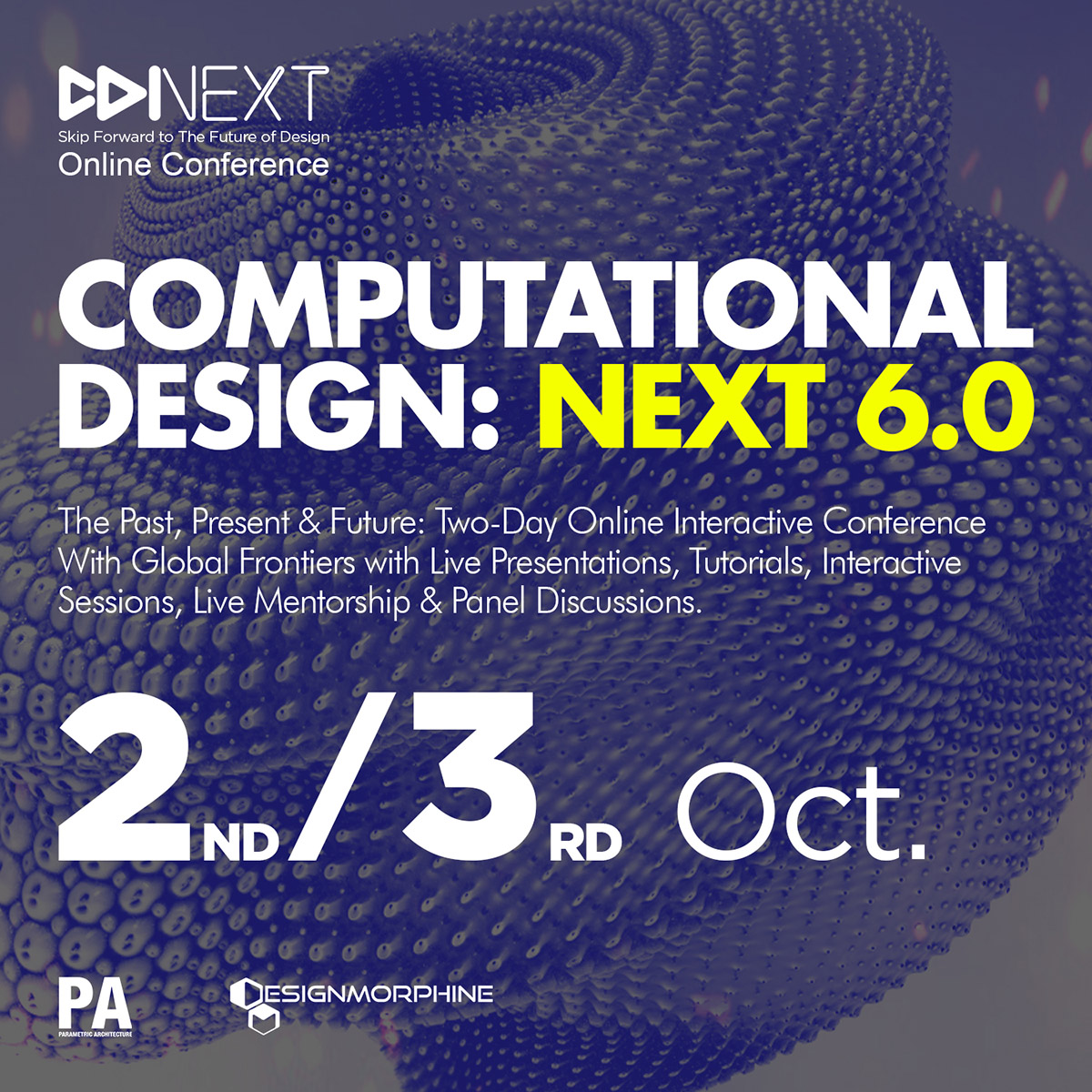 Computational Design: NEXT 6.0 Online Conference will be held on 2-3 October 2021