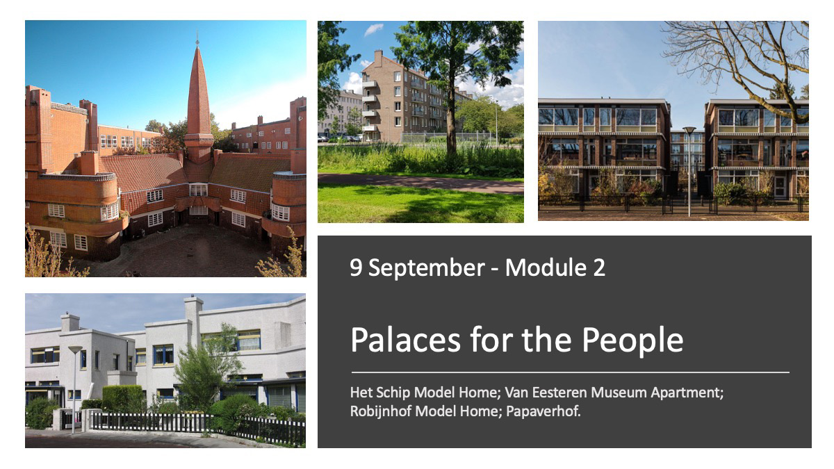 Pioneers Of The Dutch Modern House - Online Iconic Houses Conference September 2021