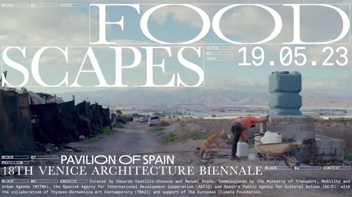 Spanish Pavilion will explore the Spanish agro-architectural context with Foodscapes 