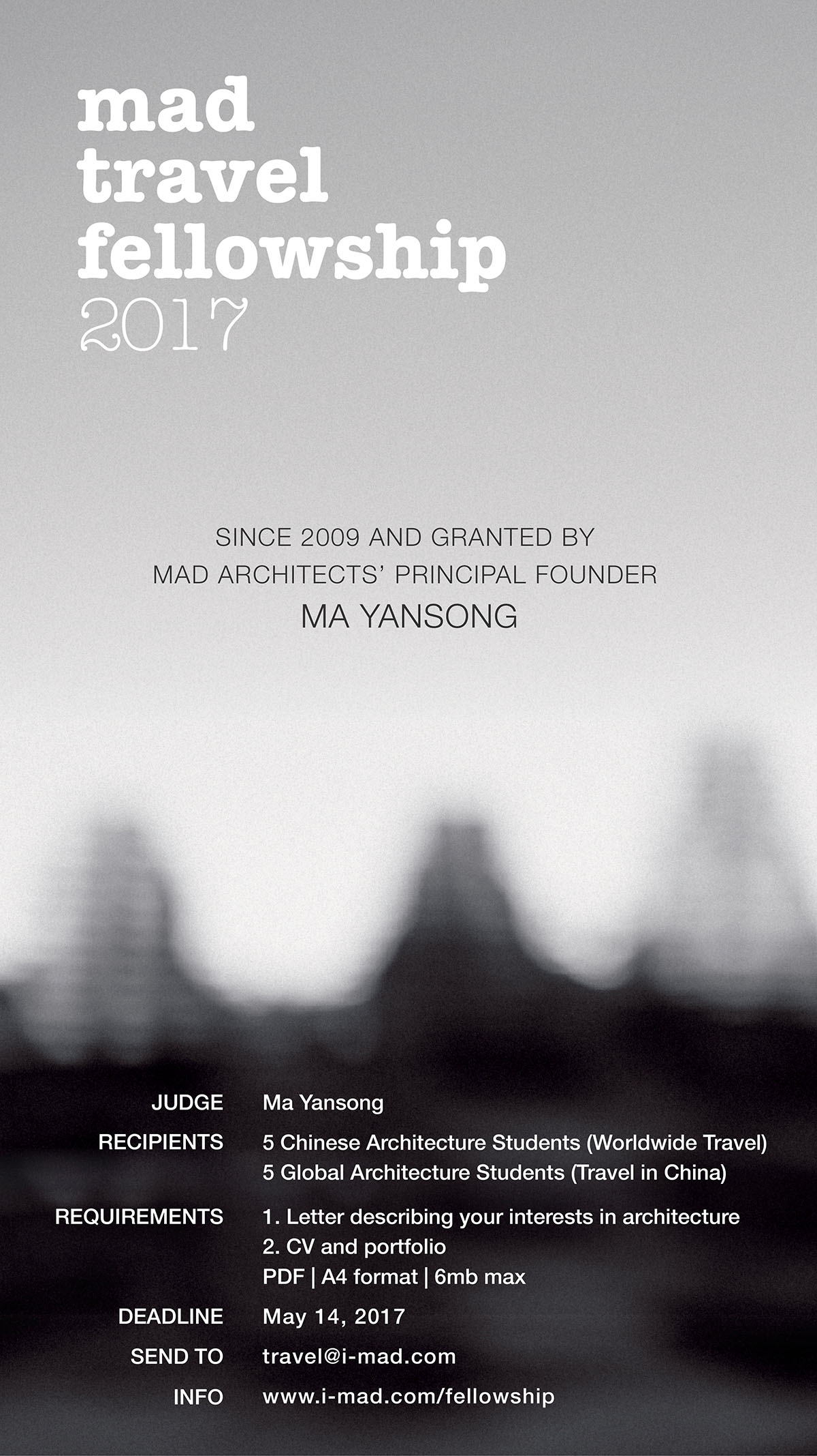 MAD announced the 2017 Travel Fellowship accepting architecture students from all around