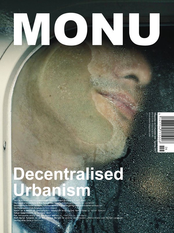 MONU #26 on Decentralised Urbanism Out Now