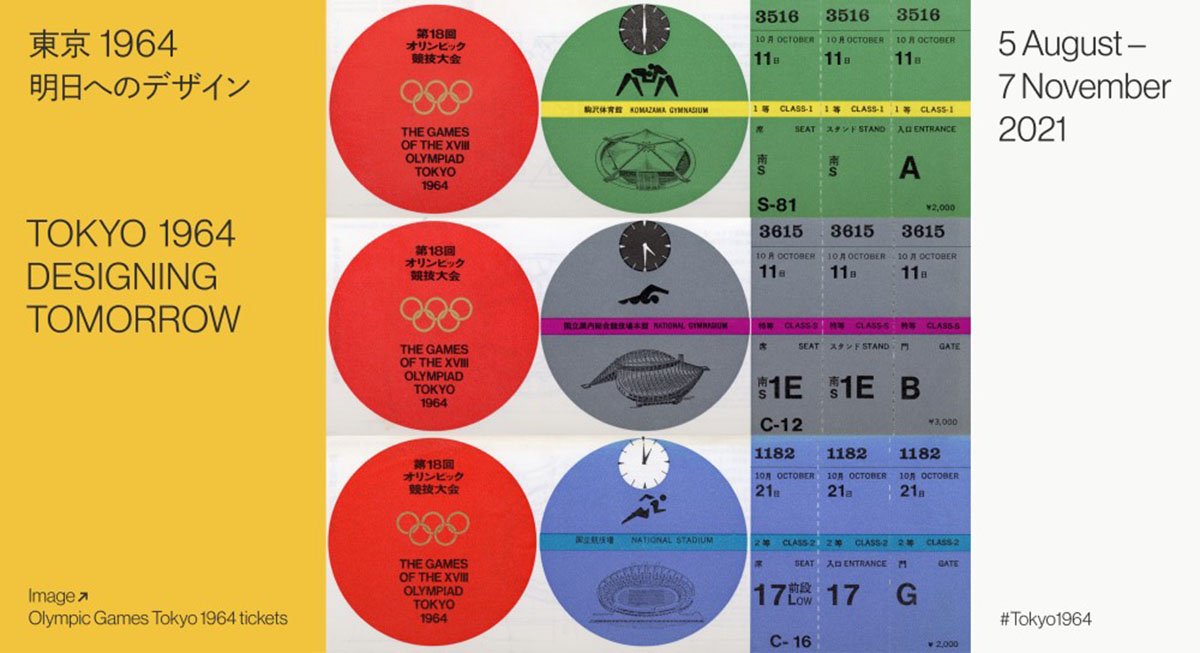 Tokyo 1964: Designing Tomorrow from 5 August to 7 November, 2021 in London