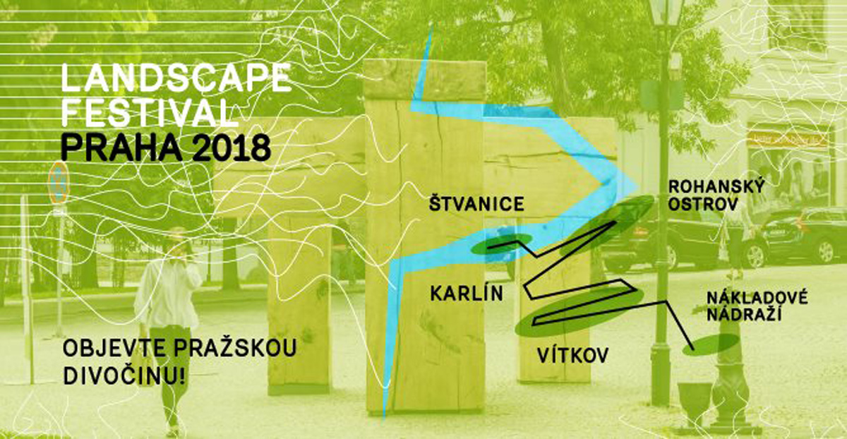 Open Call: Landscape Festival Prague 2018