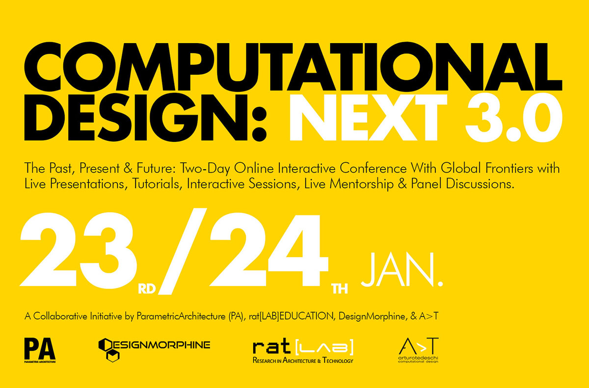 Computational Design: NEXT 3.0 will be held on 23rd & 24th January 2021