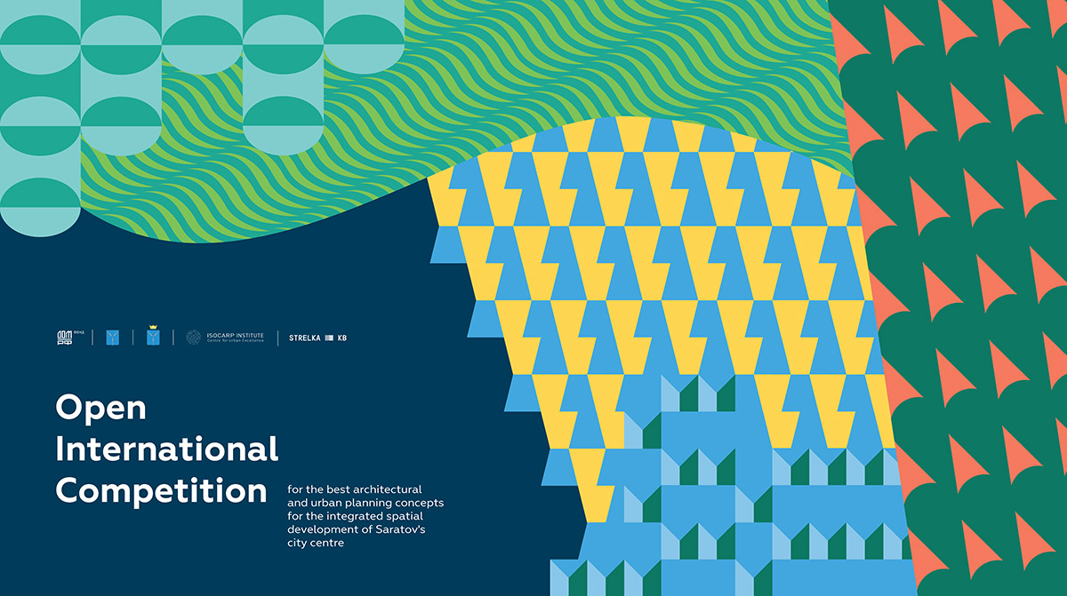 Competition for Architectural and Urban Planning Concepts in Saratov's City Centre