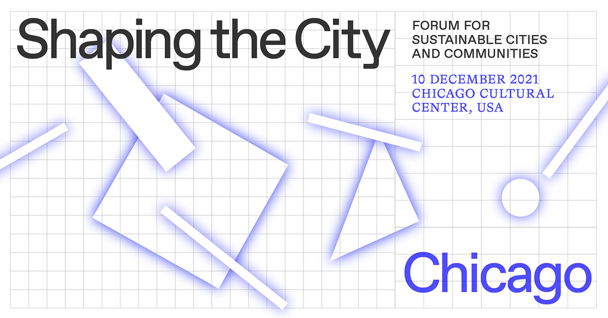 Shaping the City: A Forum for Sustainable Cities and Communities on 10th December 2021