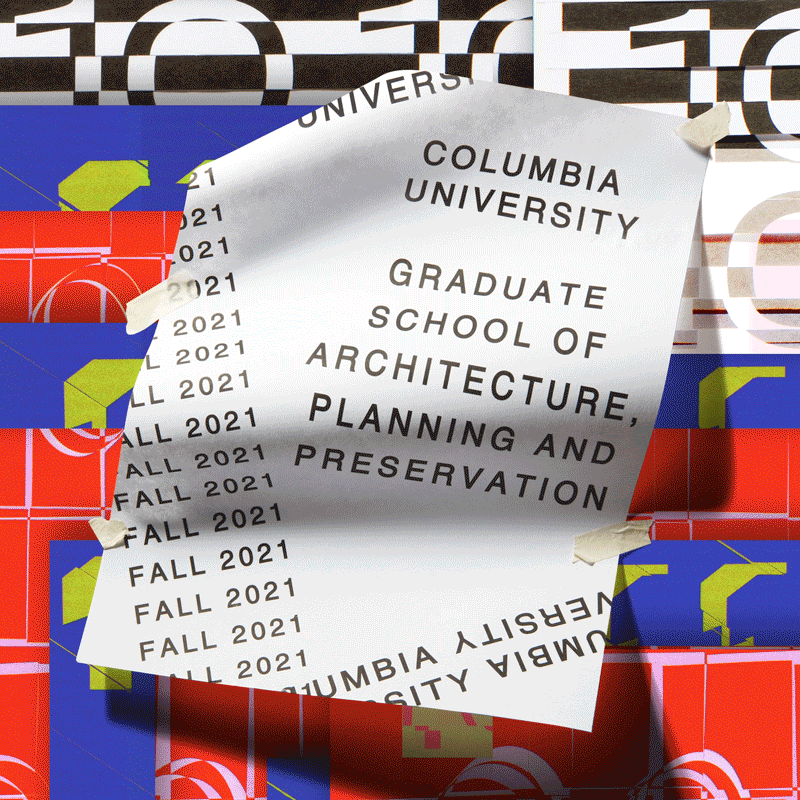 Columbia GSAPP announces its Fall 2021 Events