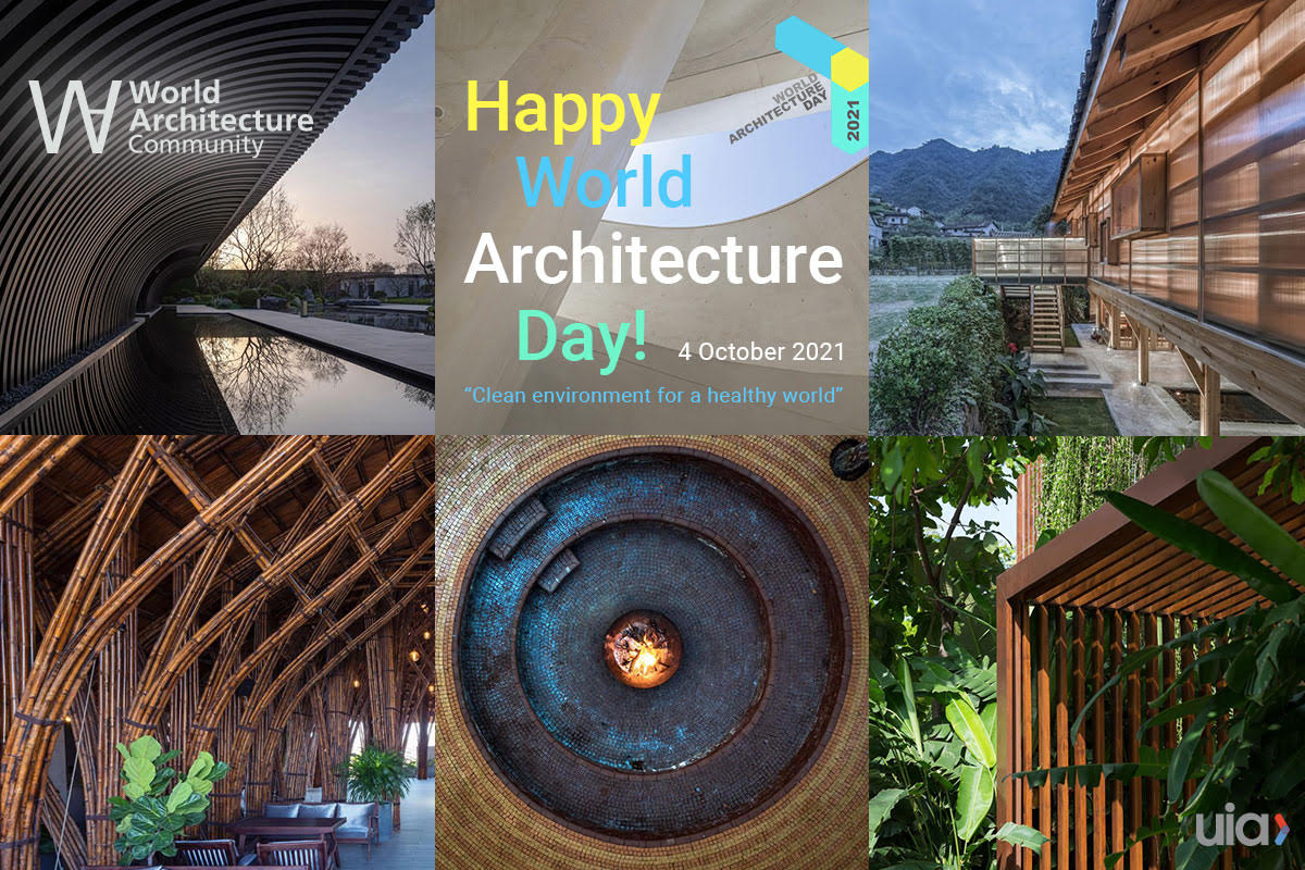 World Architecture Day! Clean environment for a healthy world