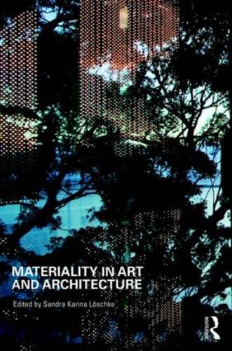 Materiality In Art And Architecture