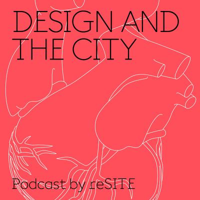 reSITE launches Design and the City podcast series to boost ...